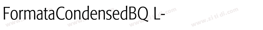 FormataCondensedBQ L字体转换 FormataCondensedBQ L字体转换